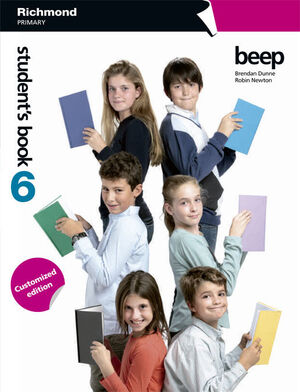 NEW BEEP 6º PRIMARY. CUSTOMIZED EDITION. STUDENT´S BOOK. RICHMOND ´15