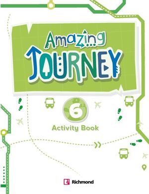 AMAZING JOURNEY 6º PRIMARY. ACTIVITY BOOK. RICHMOND ´22