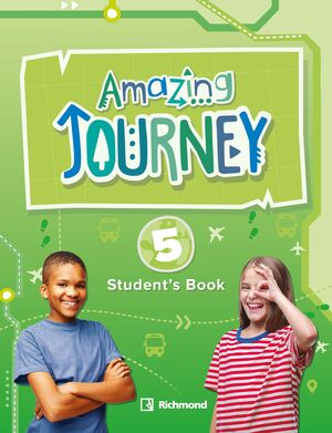 AMAZING JOURNEY 5º PRIMARY. STUDENT'S BOOK. RICHMOND ´22