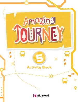 AMAZING JOURNEY 5º PRIMARY. ACTIVITY BOOK. RICHMOND ´22