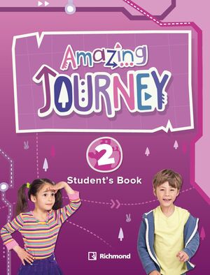 AMAZING JOURNEY 2º PRIMARY. STUDENT'S BOOK. RICHMOND ´22