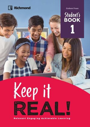 KEEP IT REAL! 1º ESO. STUDENT´S BOOK. RICHMOND ´26