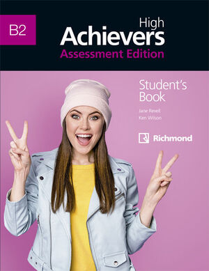 HIGH ACHIEVERS ASSESSMENT B2. STUDENT´S BOOK. RICHMOND ´22