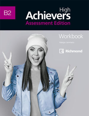 HIGH ACHIEVERS ASSESSMENT B2. WORK BOOK. RICHMOND ´22