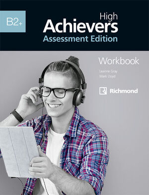 HIGH ACHIEVERS ASSESSMENT B2+. WORK BOOK. RICHMOND ´22