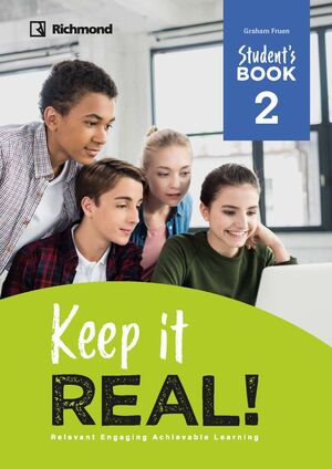 KEEP IT REAL! 2º ESO. STUDENT´S BOOK. RICHMOND ´26