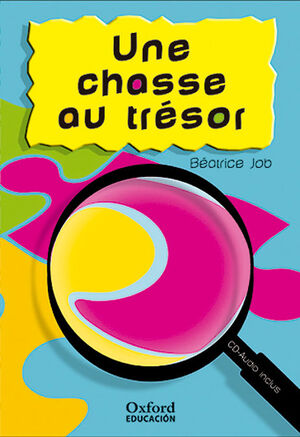 UNE CHASSE AU TRÉSOR (LECTURES FACILES)