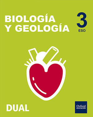 BIOLOGÍA Y GEOLOGÍA 3.º ESO. OXFORD