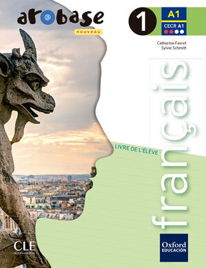 AROBASE NOUVEAU 1º ESO. LIVRE DE L´ÉLÈVE + COMIC. OXFORD ´15