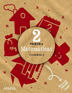 MATEMÁTICAS 2º PRIMARIA. CUADERNO 3. ANAYA ´23