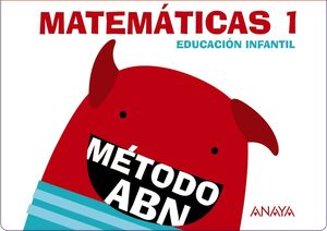 MATEMÁTICAS 1. MÉTODO ABN. CUADERNOS 1 Y 2. ANAYA ´16