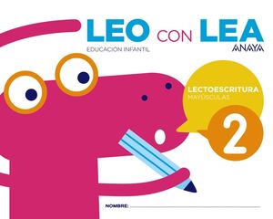 LEO CON LEA. LECTOESCRITURA 2. MAYÚSCULAS. ANAYA ´17
