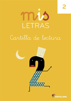 CARTILLA DE LECTURA MIS LETRAS 2. SANTILLANA ´13