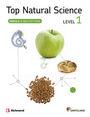 TOP NATURAL SCIENCE LEVEL 1. HEALTHY FOOD. SANTILLANA ´14