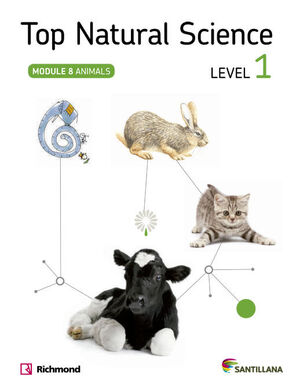 TOP NATURAL SCIENCE LEVEL 1. ANIMALS. SANTILLANA ´14