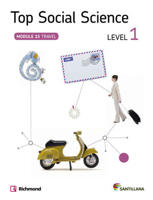TOP SOCIAL SCIENCE LEVEL 1. TRAVEL. SANTILLANA ´14