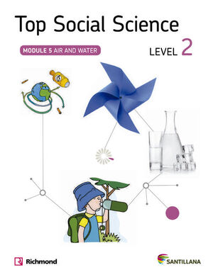 TOP SOCIAL SCIENCE LEVEL 2. AIR AND WATER. SANTILLANA ´14