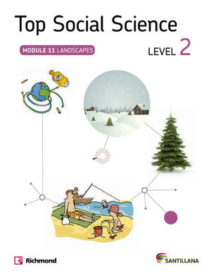 TOP SOCIAL SCIENCE LEVEL 2. LANDSCAPES. SANTILLANA ´14