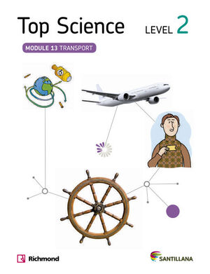 TOP SOCIAL SCIENCE LEVEL 2. TRANSPORT. SANTILLANA ´14