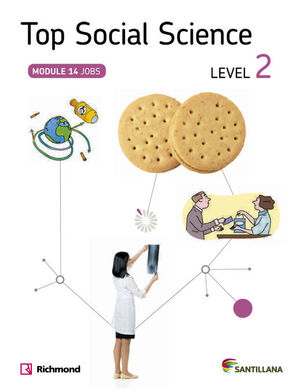 TOP SOCIAL SCIENCE LEVEL 2. JOBS. SANTILLANA ´14