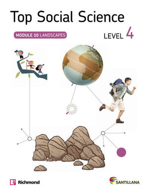 TOP SOCIAL SCIENCE LEVEL 4. LANDSCAPES. SANTILLANA ´14