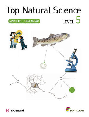 TOP NATURAL SCIENCE LEVEL 5. LIVING THINGS. SANTILLANA ´14
