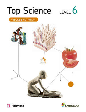 TOP NATURAL SCIENCE LEVEL 6. NUTRITION I. SANTILLANA ´14