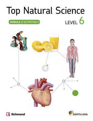 TOP NATURAL SCIENCE LEVEL 6. NUTRITION II. SANTILLANA ´14