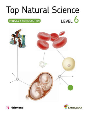 TOP NATURAL SCIENCE LEVEL 6. REPRODUCTION. SANTILLANA ´14