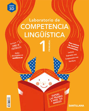 LABORATORIO DE COMPETENCIA LINGÜÍSTICA 1º PRIMARIA. SANTILLANA ´20