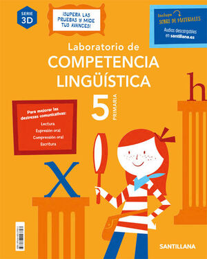 LABORATORIO DE COMPETENCIA LINGÜÍSTICA 5º PRIMARIA. SANTILLANA ´20