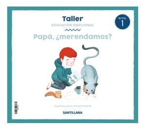 TALLER EDUCACIÓN EMOCIONAL. NIVEL 1. SANTILLANA ´18
