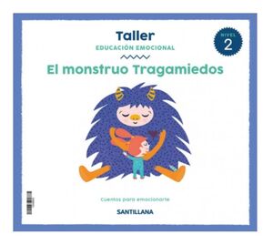 TALLER EDUCACIÓN EMOCIONAL. NIVEL 2. SANTILLANA ´18