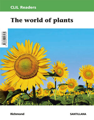 THE WORLD OF PLANTS. CLIL READERS LEVEL II