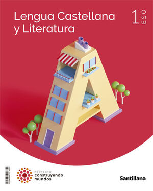 LENGUA Y LITERATURA 1º ESO. SANTILLANA ´22
