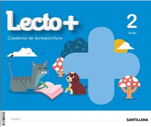 LECTO+. CUADERNO DE LECTOESCRITURA 2. SANTILLANA ´20