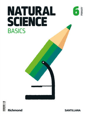 NATURAL SCIENCE BASICS 6º PRIMARY. SANTILLANA ´21