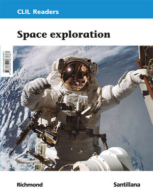SPACE EXPLORATION. CLIL READERS LEVEL III