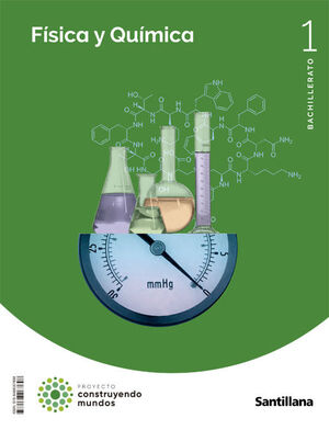 FÍSICA Y QUÍMICA 1º BACHILLERATO. SANTILLANA ´22