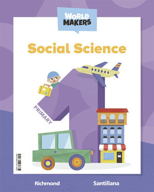 SOCIAL SCIENCE 1º PRIMARY. STUDENT´S BOOK. SANTILLANA ´22