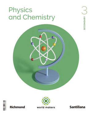 PHYSICS & CHEMISTRY 3º ESO. SANTILLANA ´22