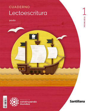 LENGUA I 1º PRIMARIA LECTOESCRITURA PAUTA. CUADERNO 1. SANTILLANA ´22