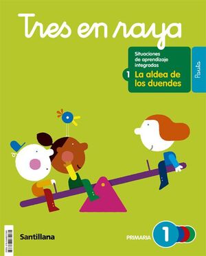 TRES EN RAYA 1º PRIMARIA. GLOBALIZADO. SANTILLANA ´22
