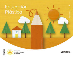 EDUCACIÓN PLÁSTICA 1º PRIMARIA. SANTILLANA ´22