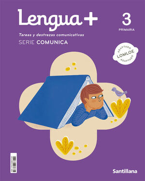 LENGUA+ 3º PRIMARIA. SERIE COMUNICA. SANTILLANA ´22