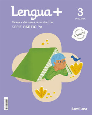 LENGUA+ 3º PRIMARIA. SERIE PARTICIPA. SANTILLANA ´22