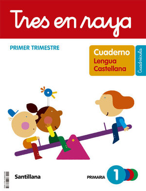LENGUA 1º PRIMARIA TRES EN RAYA. CUADRÍCULA. CUADERNO 1. SANTILLANA ´22