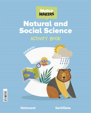 NATURAL & SOCIAL SCIENCE 3º PRIMARY. ACTIVITY BOOK. SANTILLANA ´22