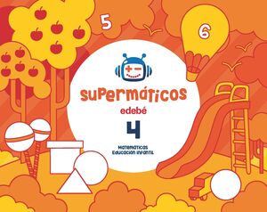 SUPERMÁTICOS CUADERNO 4. EDEBÉ ´17
