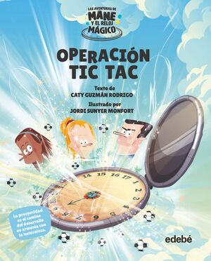 OPERACIÓN TIC-TAC